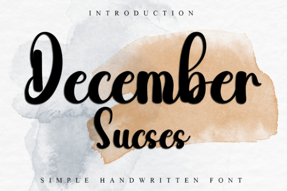 December Sucses: The Handwritten Font That Elevates Campaigns