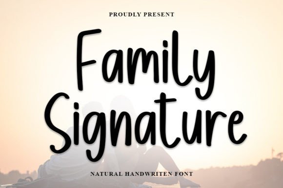 Family Signature: The Font That Builds Trust for Small Brands
