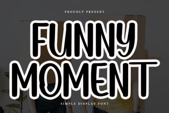 Funny Moment: A Handwritten Typeface for Editorial Charm