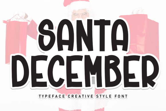 Santa December: A Friendly Typeface for Small Business Branding