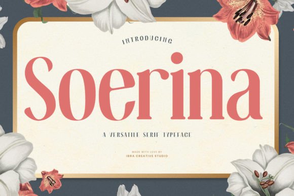 Soerina: A Font for Professional Branding
