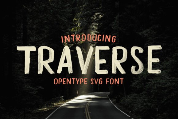 Traverse Font for Professional Branding